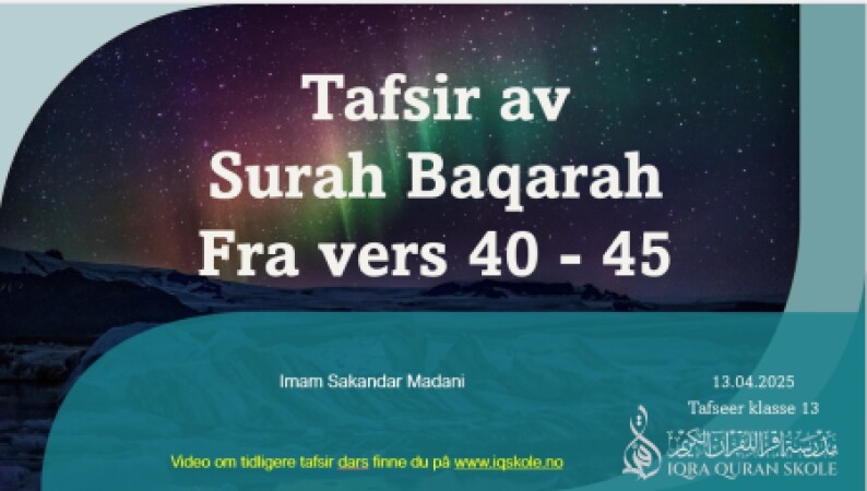 Dars 13, Tafsir av Surah Baqarah fra vers 40-45