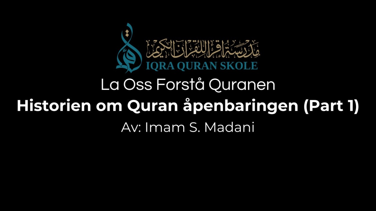 Historien om Quranen åpenbaringen